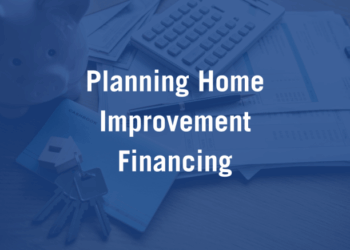 6 Home Improvement Financing Options and How to Plan - Minnesota Exteriors